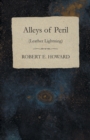 Alleys of Peril (Leather Lightning) - eBook