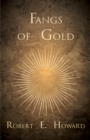 Fangs of Gold - eBook