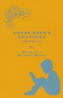 Young Folk's Treasury Volume II - in 12 Volumes - eBook
