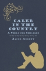 Caleb in the Country - A Story for Children - eBook