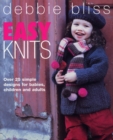 Easy Knits : Over 25 simple designs for babies, children and adults - eBook