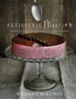 Patisserie Maison : The step-by-step guide to simple sweet pastries for the home baker - eBook