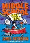 Middle School: Save Rafe! : (Middle School 6) - eBook