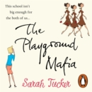 The Playground Mafia - eAudiobook