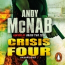 Crisis Four : (Nick Stone Thriller 2) - eAudiobook