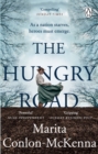The Hungry Road : The gripping and heartbreaking novel of the Great Irish Famine - eBook