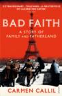 Bad Faith : A History of Family and Fatherland - eBook