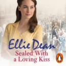 Sealed With a Loving Kiss - eAudiobook