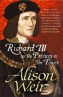 Richard III and The Princes In The Tower - eBook