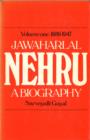 Jawaharlal Nehru;a Biography Volume 1 1889-1947 - eBook