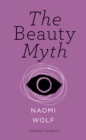 The Beauty Myth (Vintage Feminism Short Edition) - eBook