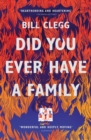 Did You Ever Have a Family - eBook