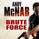 Brute Force : (Nick Stone Thriller 11) - eAudiobook