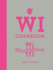The WI Cookbook : The First 100 Years - eBook
