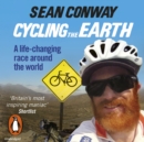 Cycling the Earth : A Life-changing Race Around the World - eAudiobook