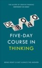 Five-Day Course in Thinking - eBook