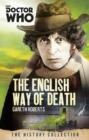 Doctor Who: The English Way of Death : The History Collection - eBook