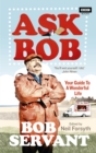 Ask Bob : Your Guide to A Wonderful Life - eBook