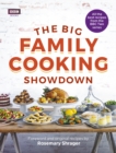 The Big Family Cooking Showdown : All the Best Recipes from the BBC Series - eBook
