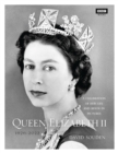 Queen Elizabeth II: A Celebration of Her Life and Reign in Pictures - eBook