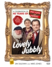 Lovely Jubbly : A Celebration of 40 Years of Only Fools and Horses - eBook