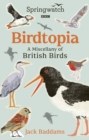 Springwatch: Birdtopia - eBook