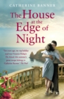 The House at the Edge of Night - eBook