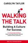 Walking the Talk : Building a Culture for Success (Revised Edition) - eBook