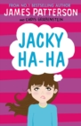 Jacky Ha-Ha : (Jacky Ha-Ha 1) - eBook