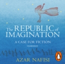 The Republic of Imagination - eAudiobook