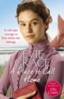 A Place to Call Home : Rose s Story - eBook