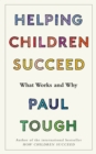 Helping Children Succeed : What Works and Why - eBook