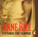 Vittorio, The Vampire - eAudiobook