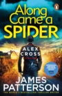 Along Came a Spider : (Alex Cross 1) - eBook