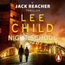 Night School : (Jack Reacher 21) - eAudiobook