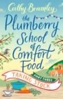 The Plumberry School of Comfort Food - Part Three : Taking Stock - eBook