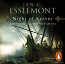 Night Of Knives : A Novel Of The Malazan Empire - eAudiobook