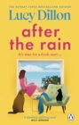 After the Rain : The incredible and uplifting new novel from the Sunday Times bestselling author - eBook