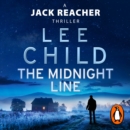 The Midnight Line : (Jack Reacher 22) - eAudiobook