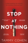 Stop At Nothing : the mesmerising and suspenseful page-turner - eBook