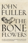 The Bone Flowers - eBook
