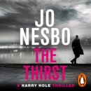 The Thirst : Harry Hole 11 - eAudiobook