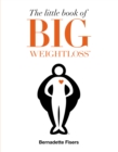 The Little Book of Big Weightloss - eBook