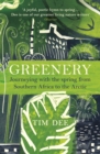 Greenery : Journeys in Springtime - eBook