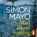 Mad Blood Stirring - eAudiobook