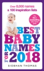Best Baby Names for 2018: Over 8,000 names and 100 inspiration lists - eBook