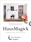 HausMagick : Transform your home, create your sanctuary - eBook
