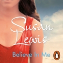 Believe In Me : The most emotional, gripping fiction book you'll read in 2021 - eAudiobook