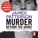 Murder Beyond the Grave : (Murder Is Forever: Volume 3) - eAudiobook