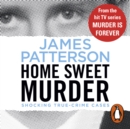 Home Sweet Murder : (Murder Is Forever: Volume 2) - eAudiobook